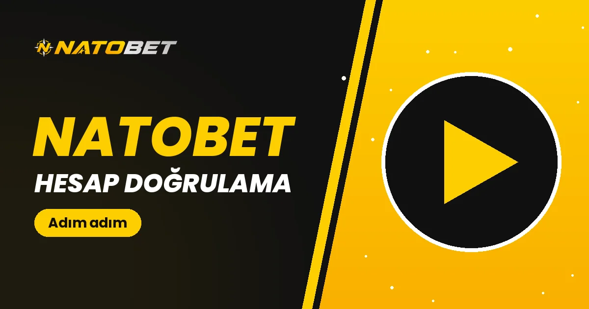 Natobet Hesap Doğrulama Nasıl Yapılır?
